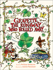 Grapette: The Runaway Who Rolled Away