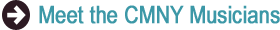 Meet the CMNY Musicians
